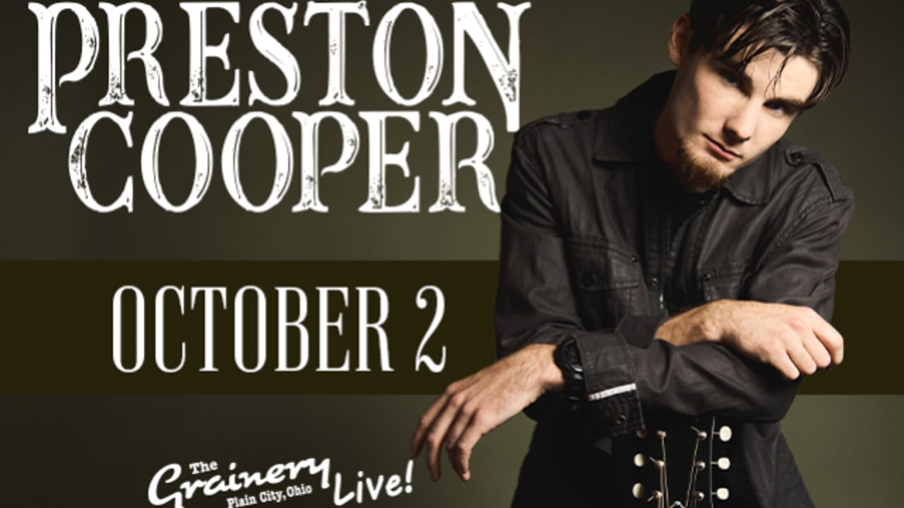 Preston Cooper at The Grainery Live!
