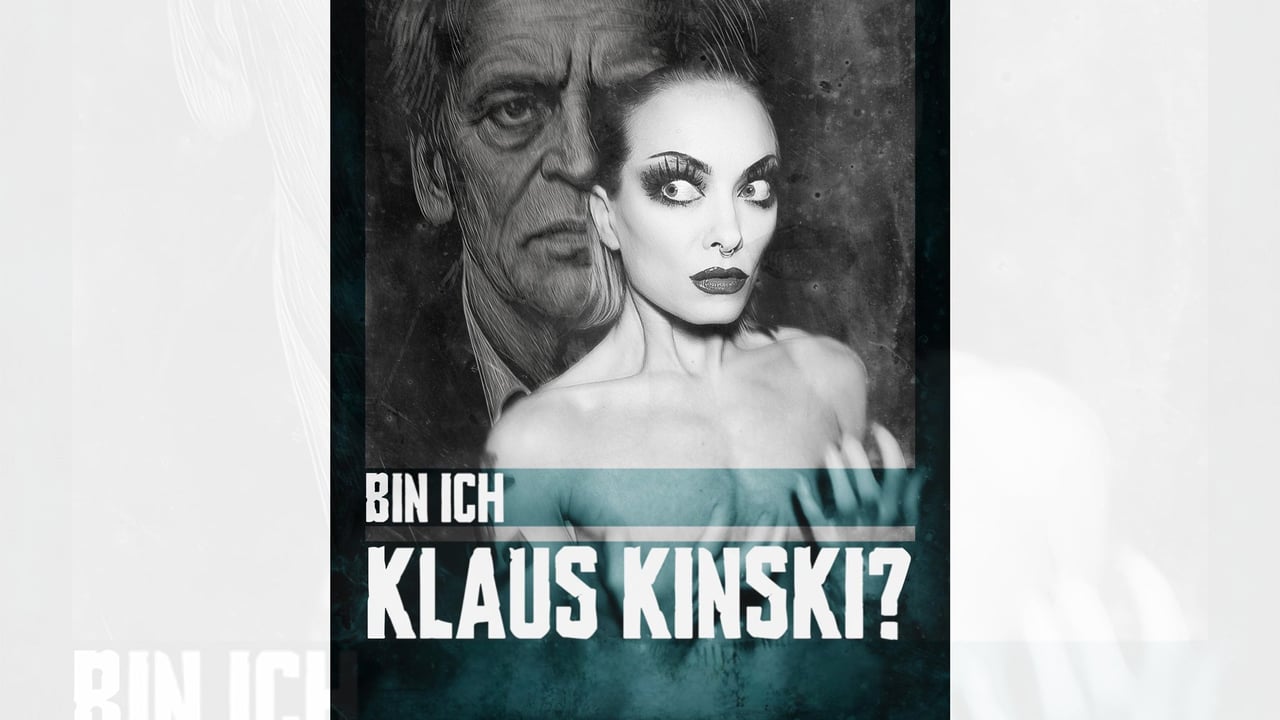 Bin ich Klaus Kinski - Zum 100. Geburtstag