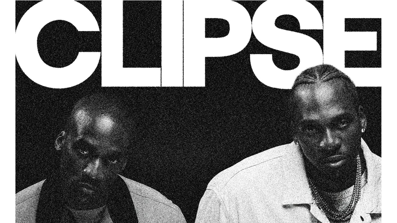 CLIPSE - Pusha T and Malice