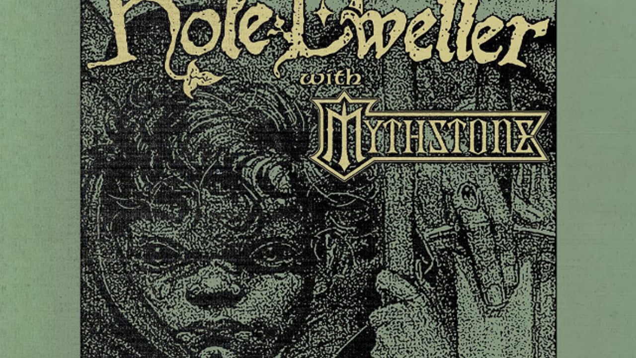 Hole Dweller, Mythstone