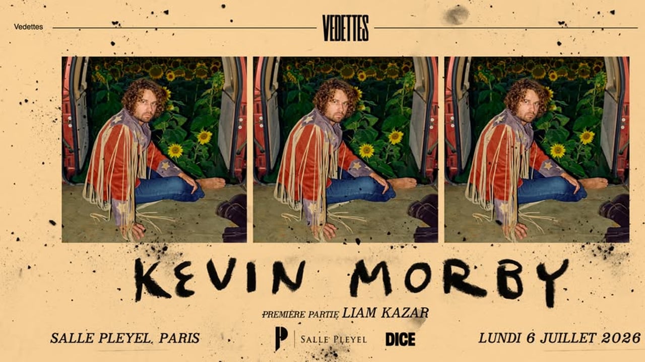 KEVIN MORBY + LIAM KAZAR | Salle Pleyel, paris