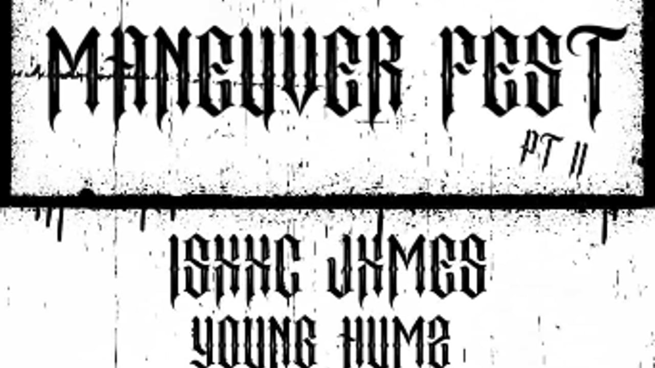 Maneuver Fest Pt.II