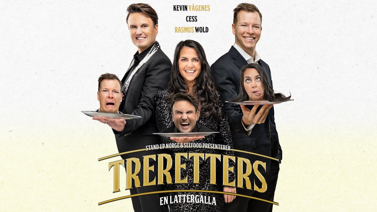 TRERETTERS - en lattergalla