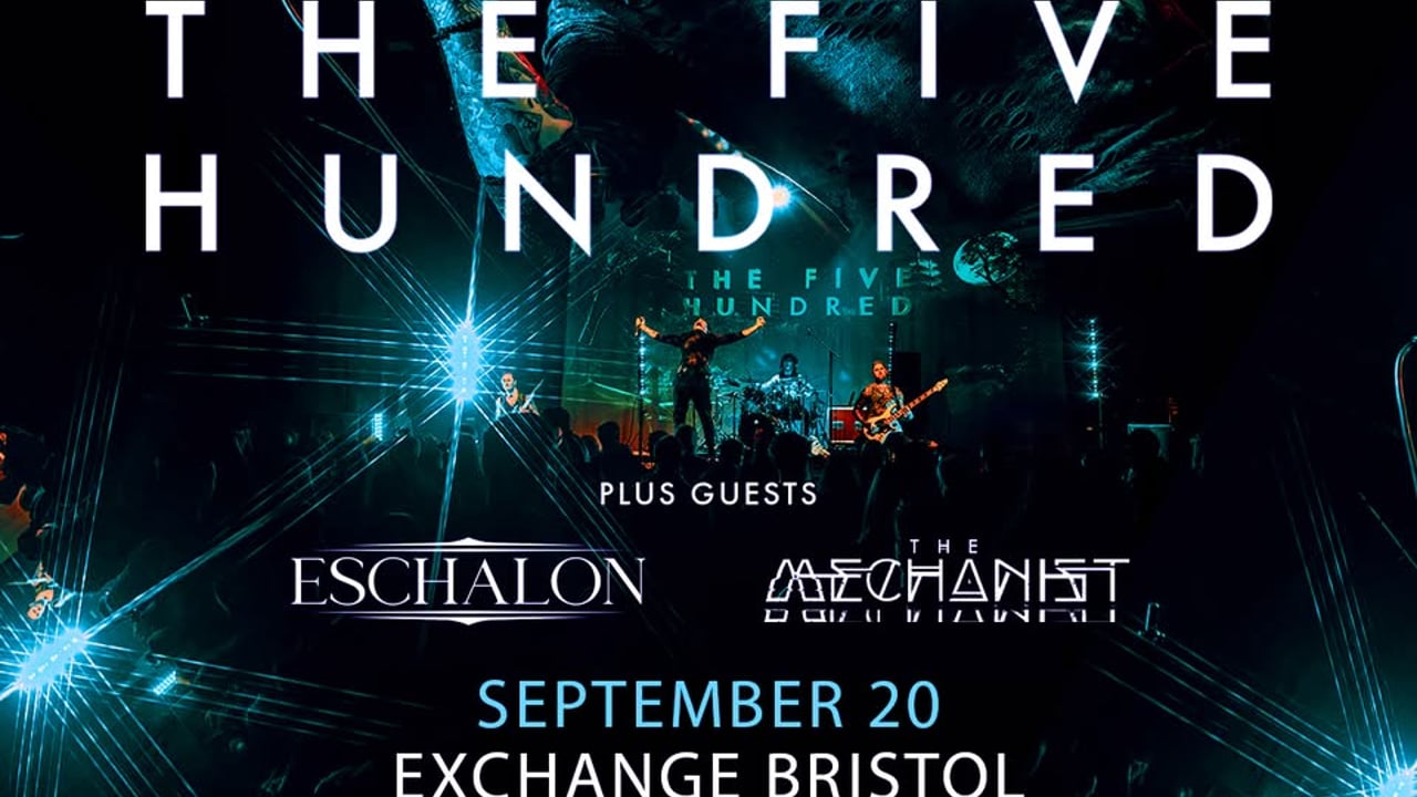 The Five Hundred, Eschalon + The Mechanist | Exchange