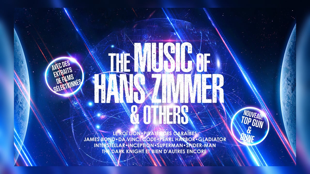 The Music of Hans Zimmer & Others – A Celebration of Film Music