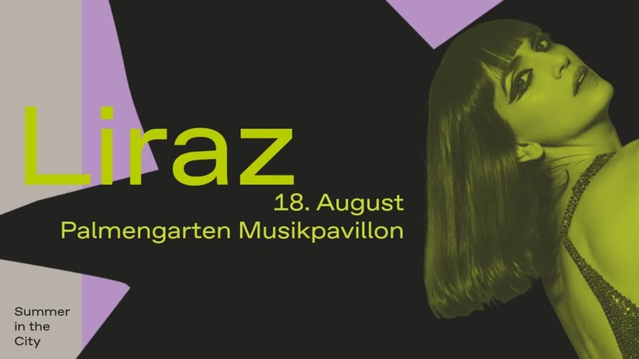 Liraz | 18.08. | Summer in the City | Künstler*innenhaus Mousonturm
