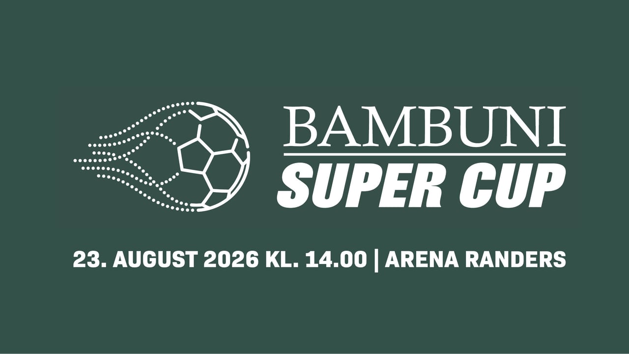 BAMBUNI Super Cup 2026