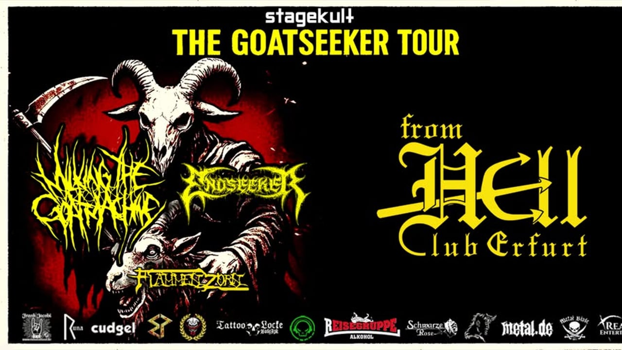 Goatseeker Tour - Milking the Goatmachine+Endseeker+Flammenzorn