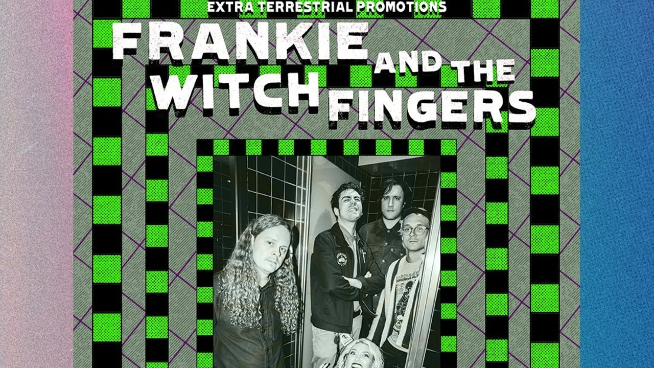 Frankie and the Witch Fingers // Dreamwave 