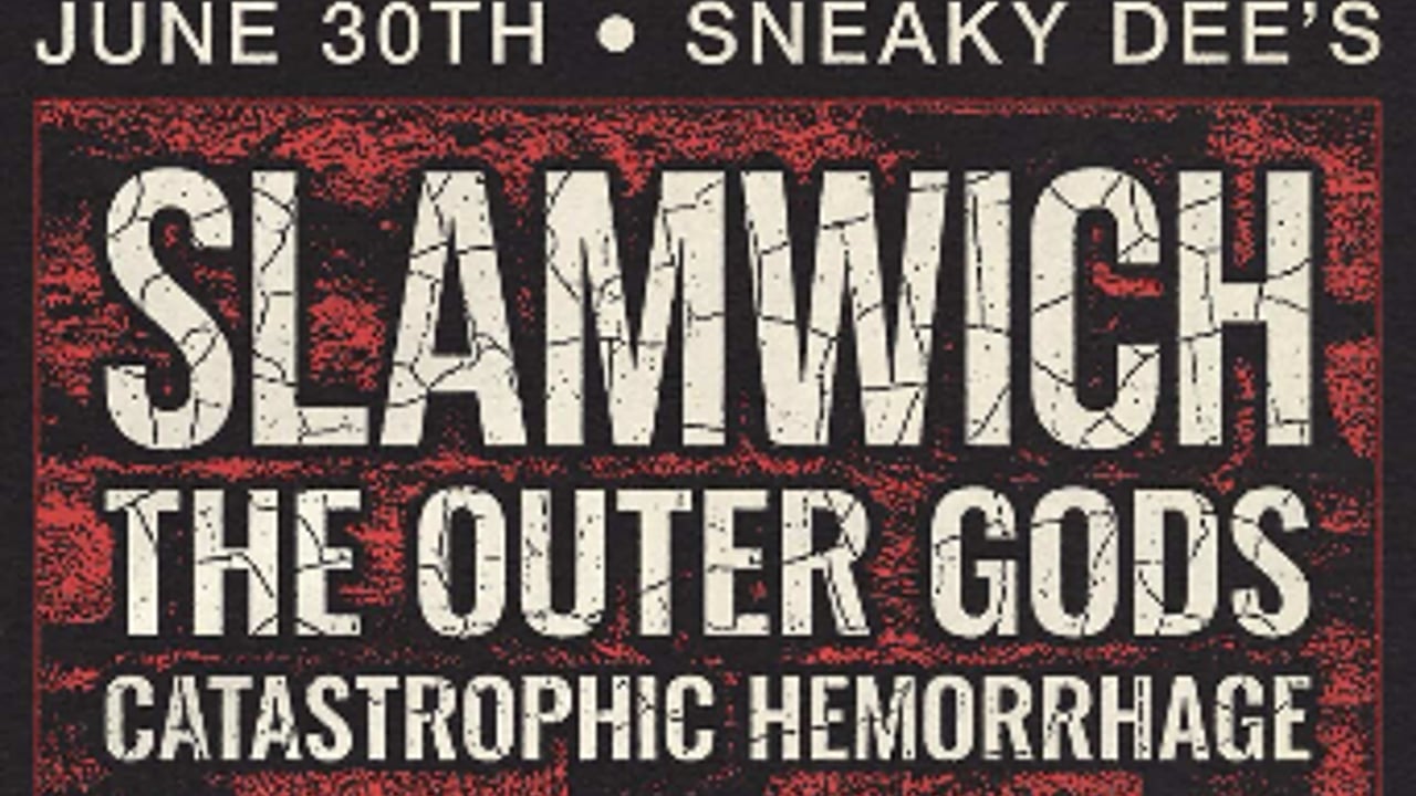 SLAMWICH at Sneaky Dee's