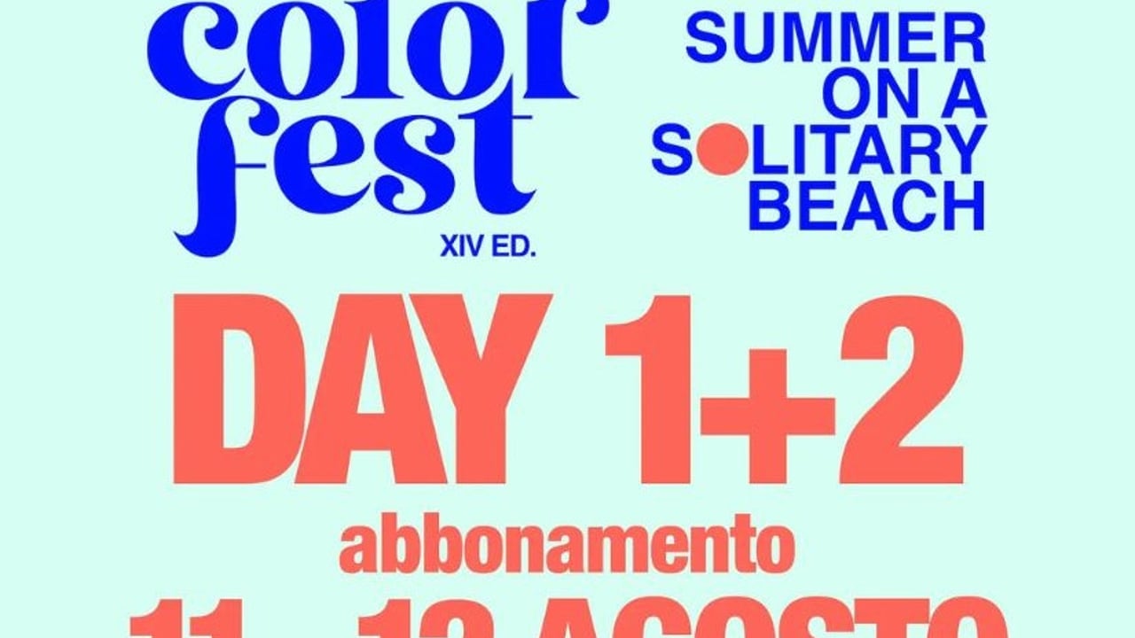 11 - 12 Agosto - 2 Days - Color Fest 14