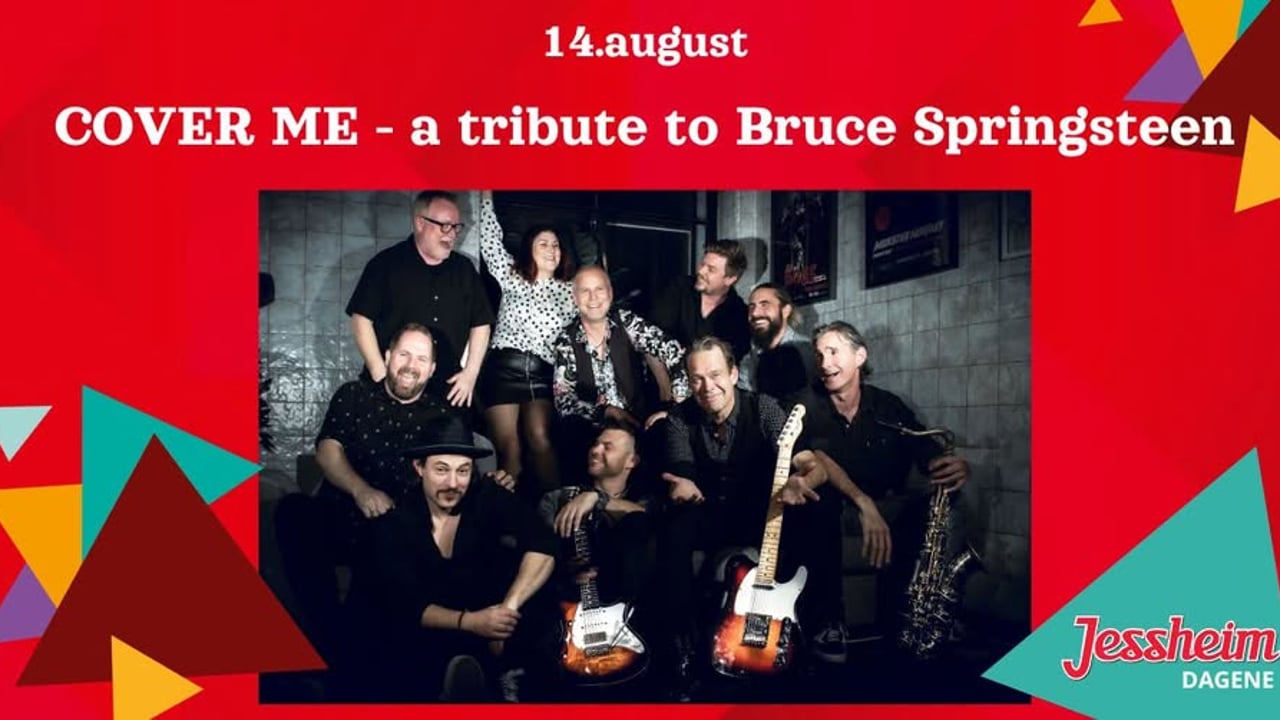 COVER ME - a tribute to Bruce Springsteen // Jessheimdagene 2026