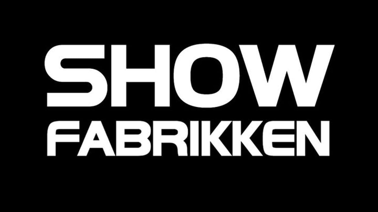 Showfabrikken