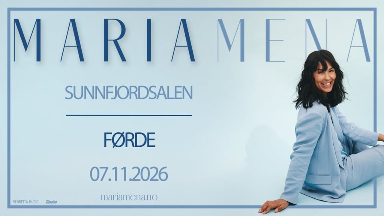 MARIA MENA // LIVE // SUNNFJORDSALEN // FØRDE 7/11-2026