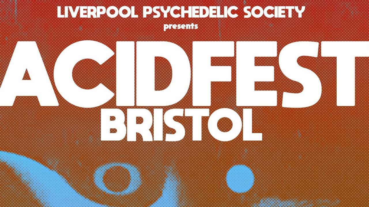 ACIDFEST BRISTOL mini psych fest