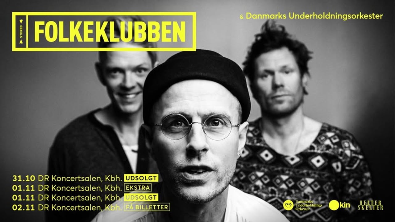 Folkeklubben & Danmarks Underholdningsorkester | DR Koncerthuset | Koncertsalen | 3. EKSTRAKONCERT