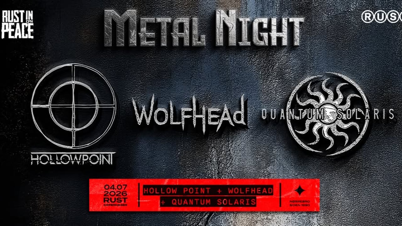 Rust In Peace: Metal Night: Hollow Point, Wolfhead & Quantum Solaris