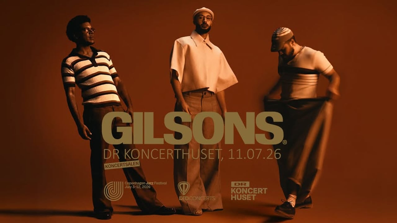 Gilsons (BRA) – Copenhagen Jazz Festival 2026