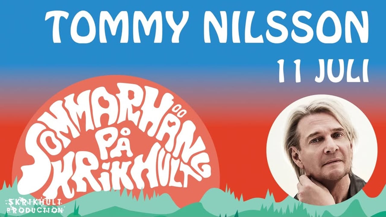 TOMMY NILSSON TILL SOMMARHÄNG PÅ SKRIKHULT