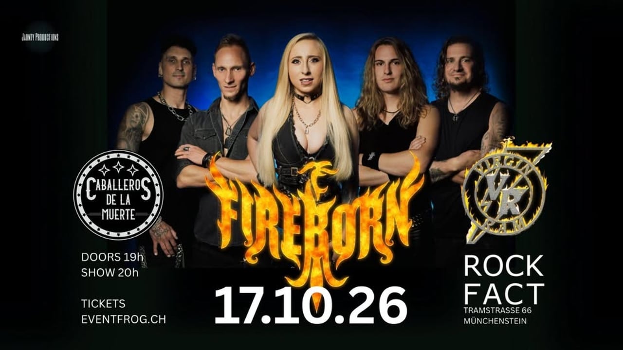 FIREBORN (DE) | VIRGIN RAM (CH) | CABALLEROS DE LA MUERTE (CH)
