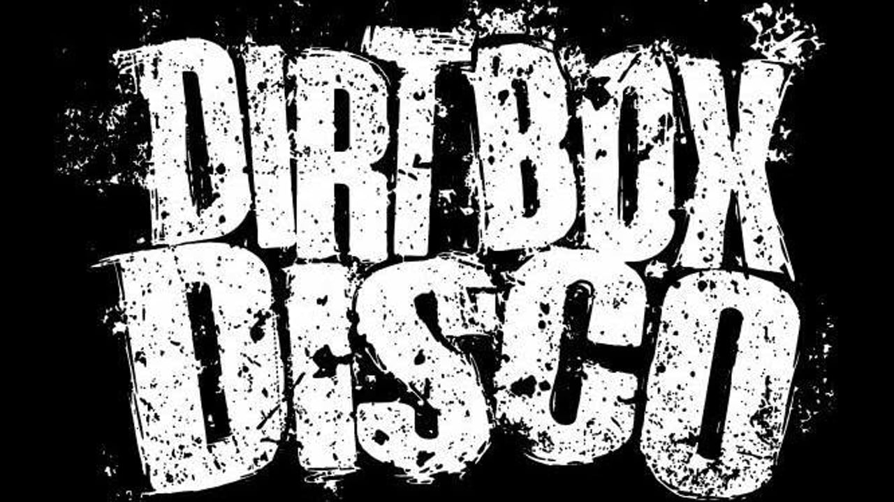 Dirt Box Disco