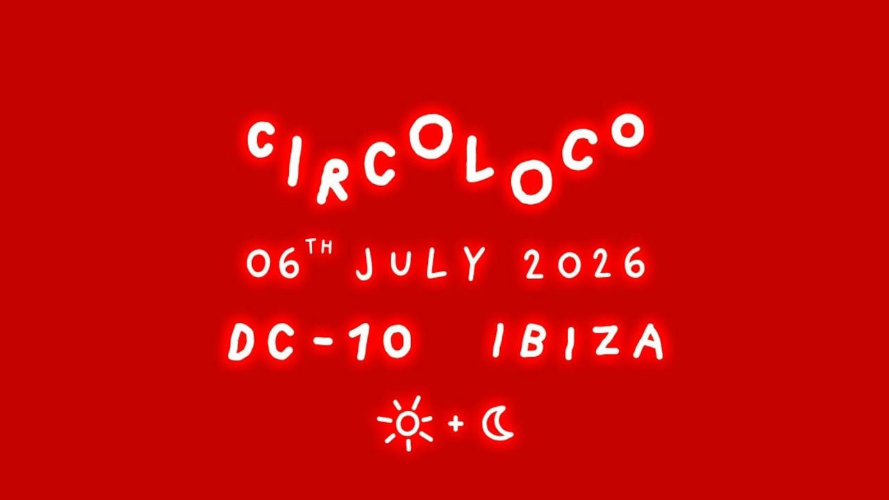 Circoloco Ibiza - Week 11