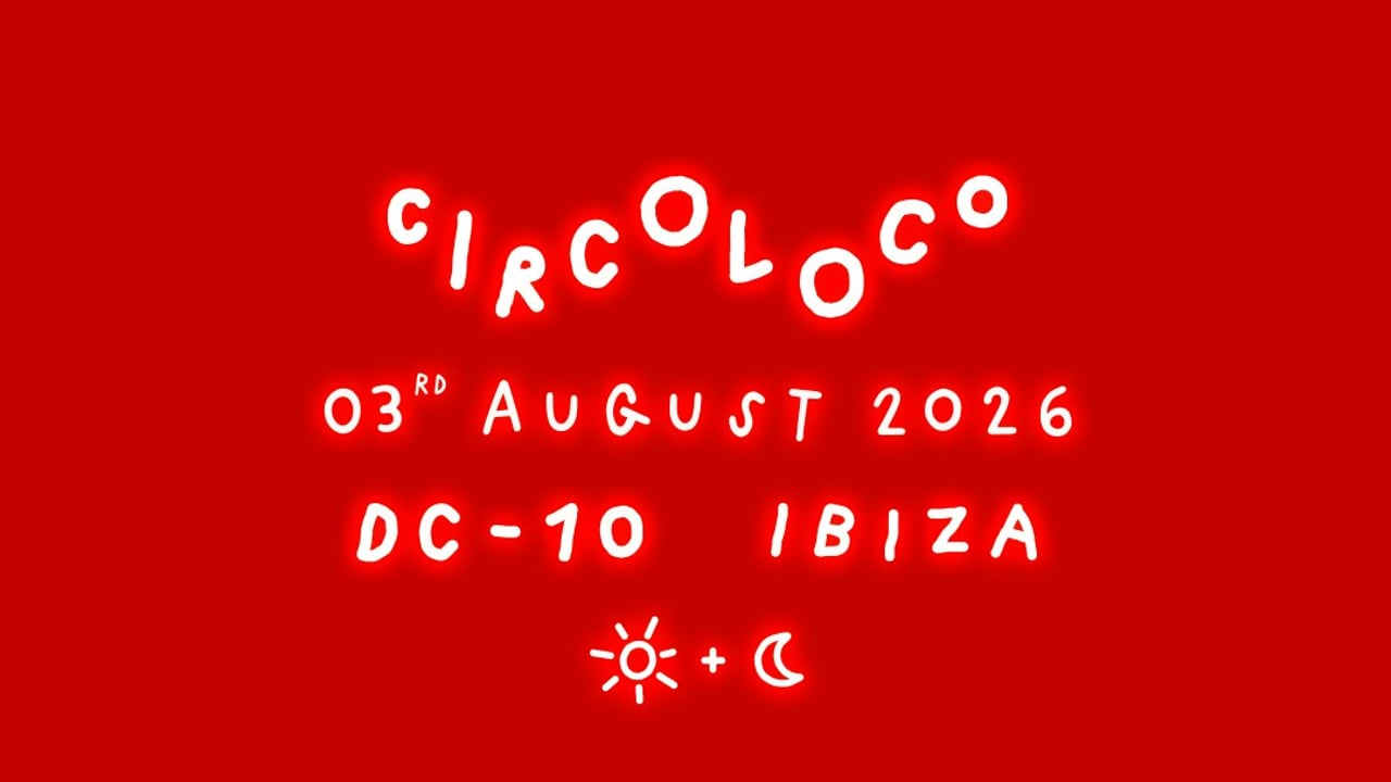 Circoloco Ibiza - Week 15