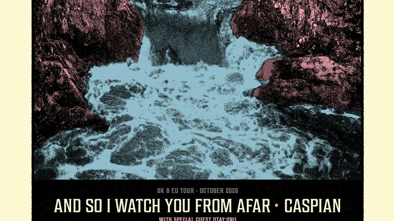 AND SO I WATCH YOU FROM AFAR & CASPIAN + OTAY:ONII