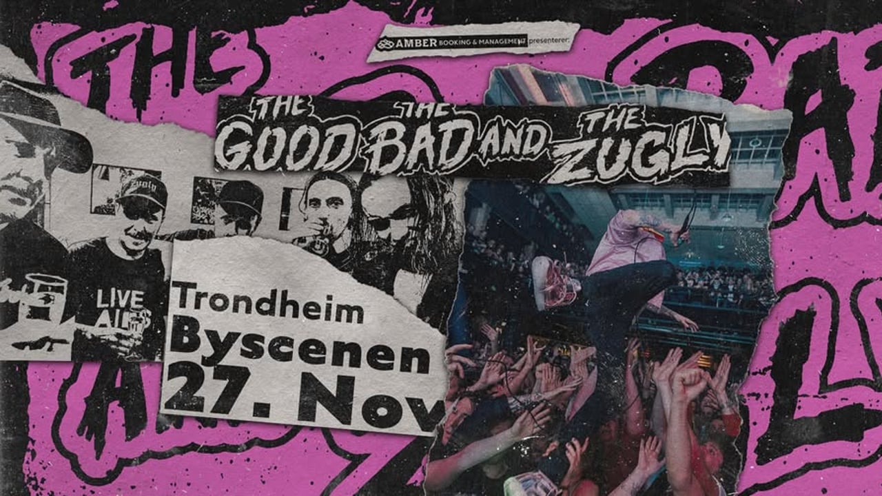 The Good The Bad and The Zugly // Byscenen Trondheim