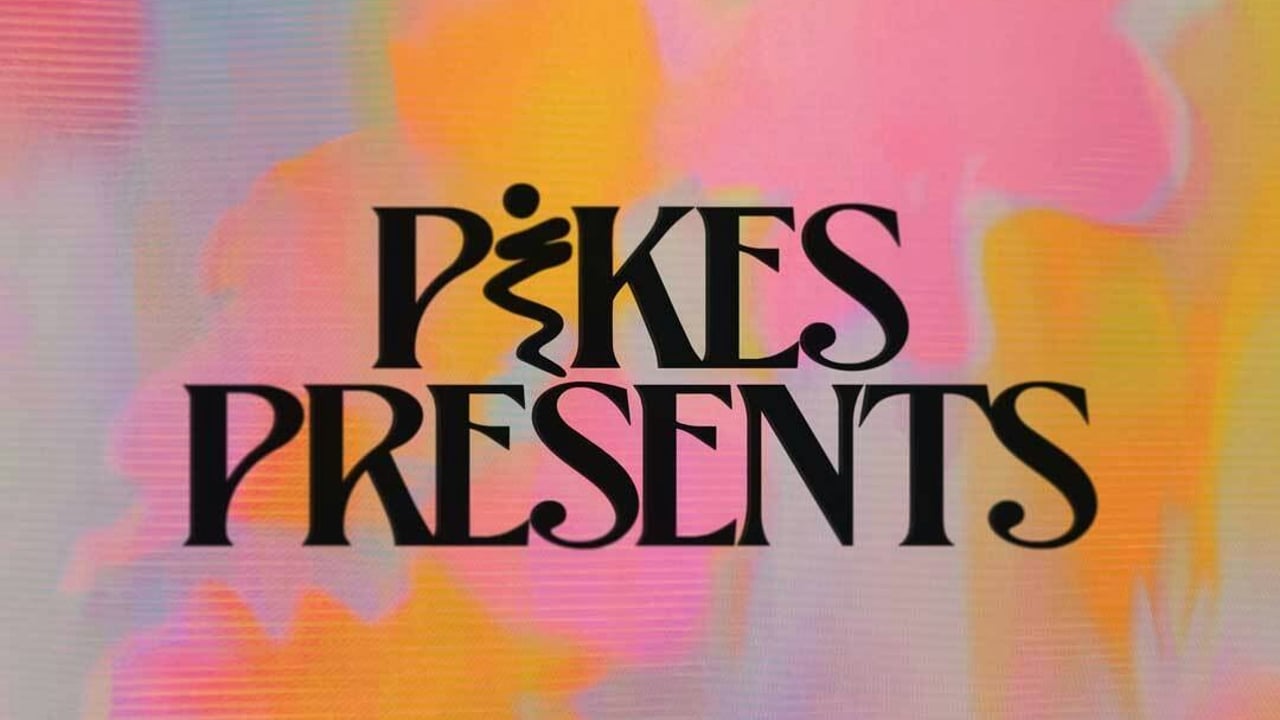 Pikes Presents