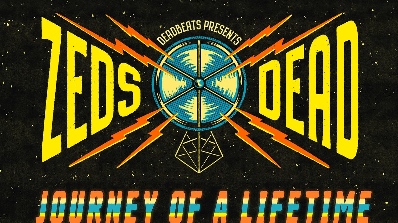 ZEDS DEAD: JOURNEY OF A LIFETIME TOUR