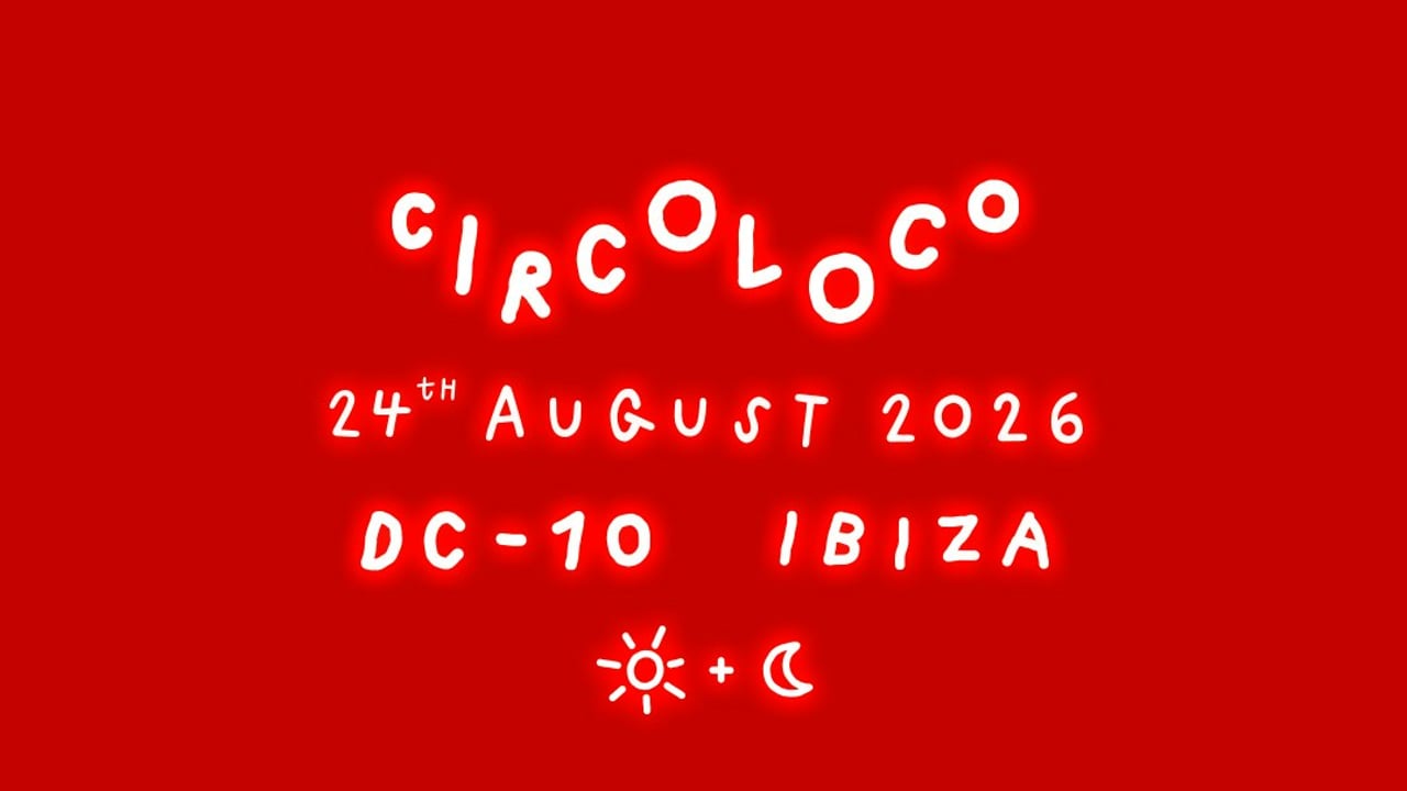 Circoloco Ibiza - Week 18