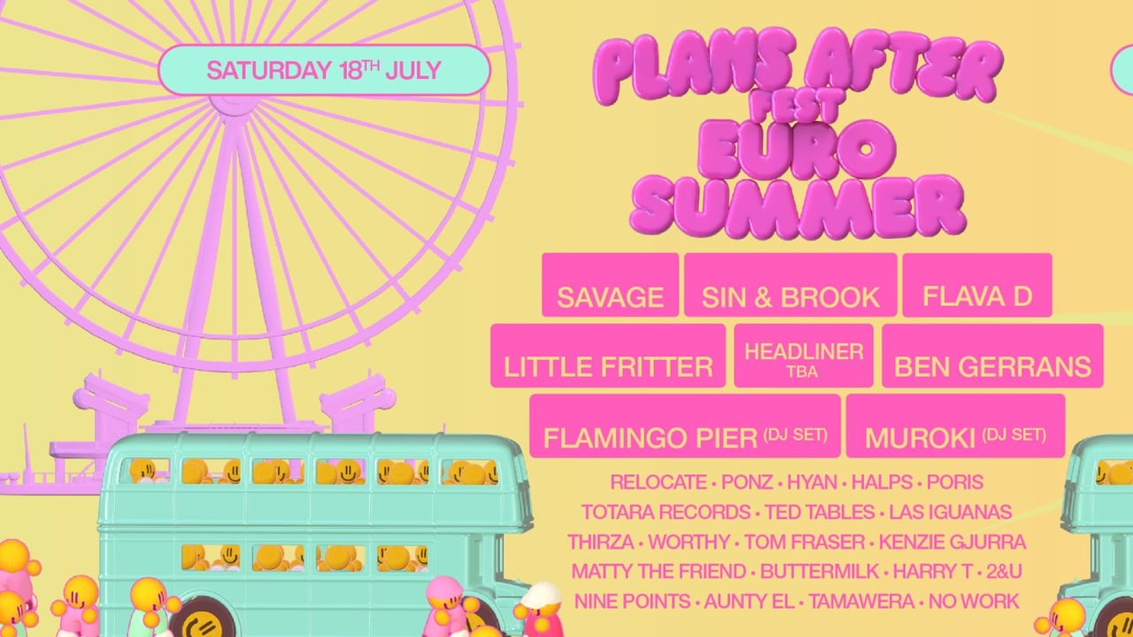 Plans After Fest - Euro Summer