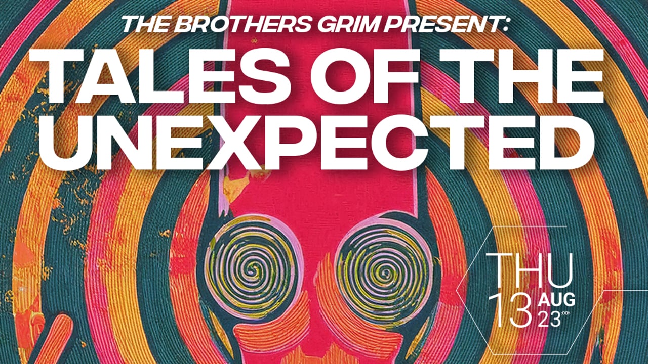 Tales of the Unexpected