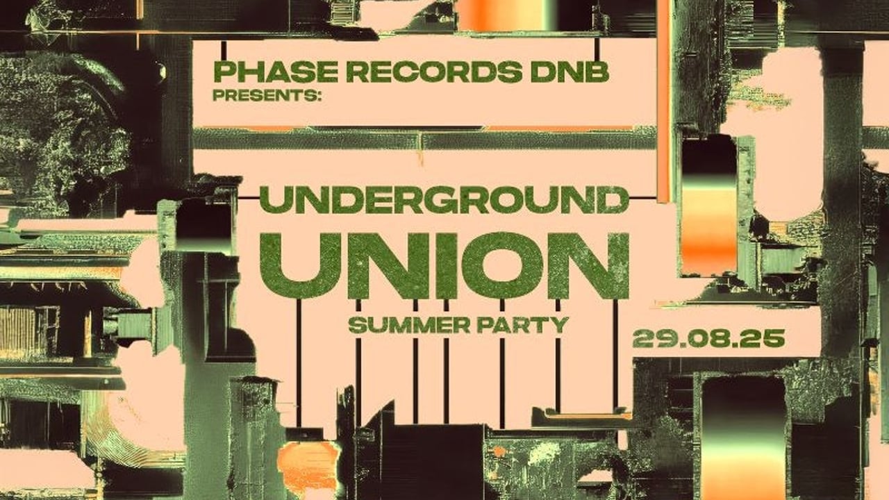 Underground Union - Summer Party | London