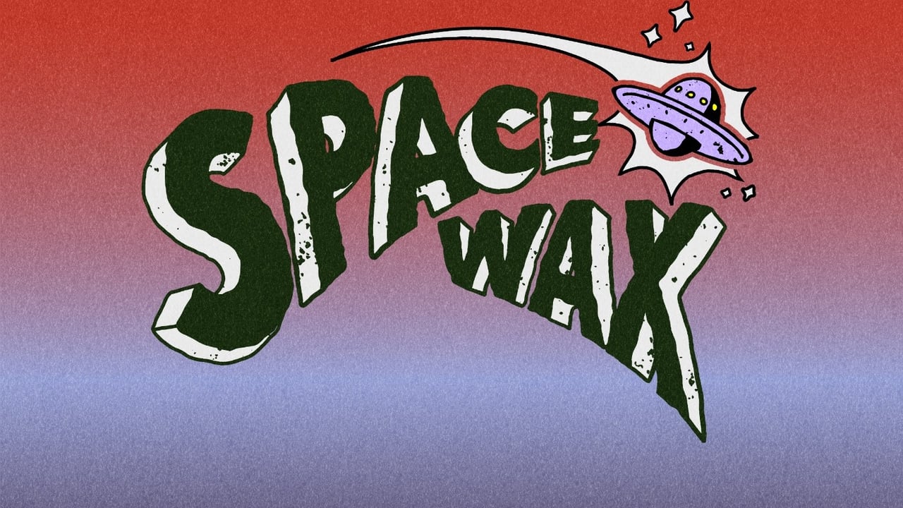SpaceWax