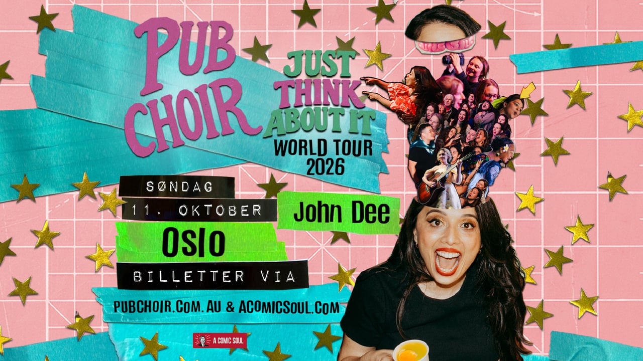 PUB CHOIR - JUST THINK ABOUT IT - WORLD TOUR