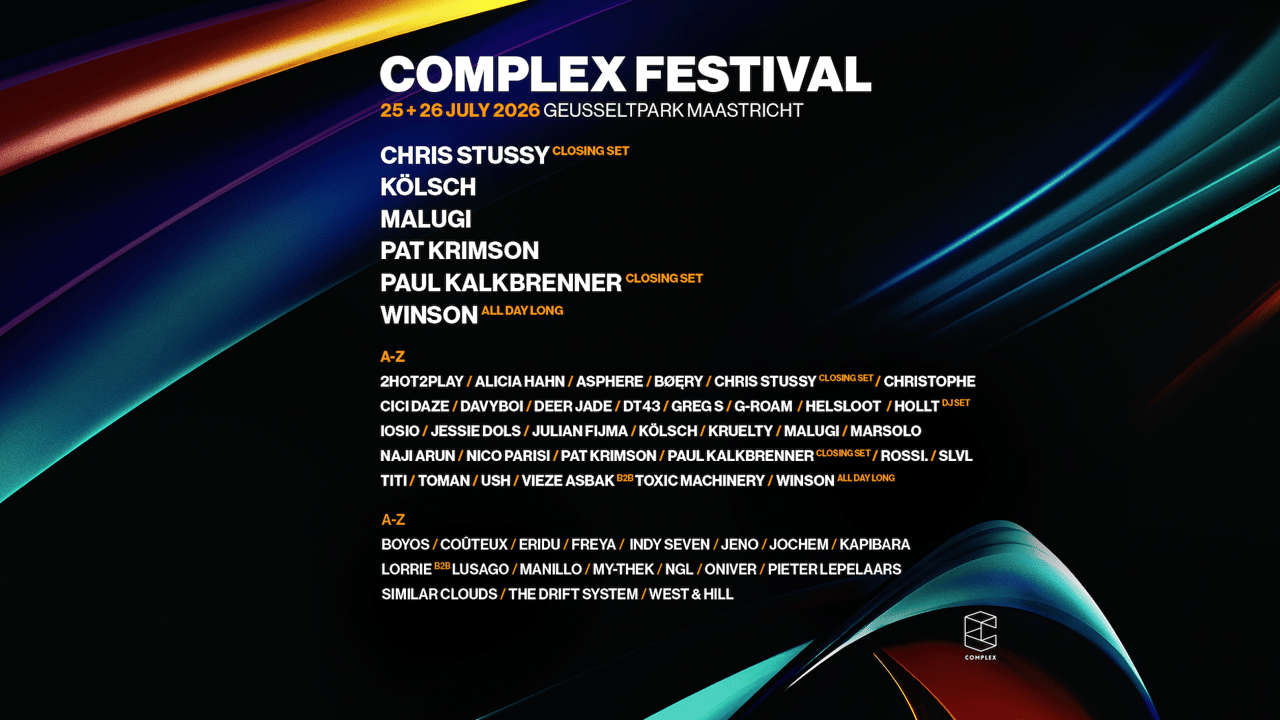 Complex Festival 2026 with Paul Kalkbrenner, Kölsch, Chris Stussy, Winson, MALUGI & many more