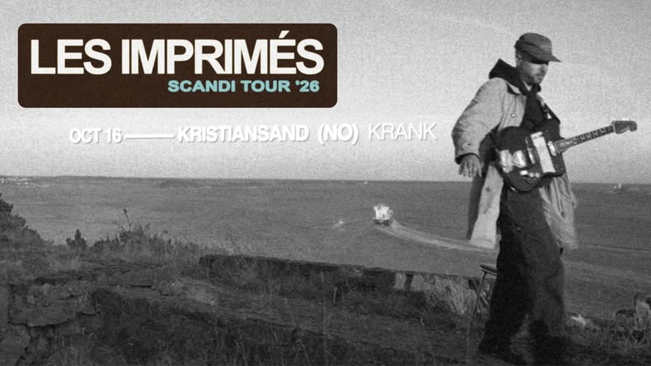 Dirty Old Town pres: Les Imprimés⎮KAFÉ KRANK