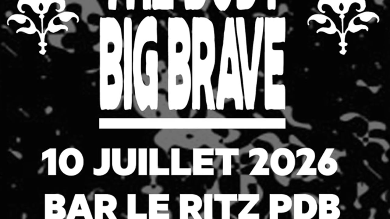 THE BODY + BIG|BRAVE