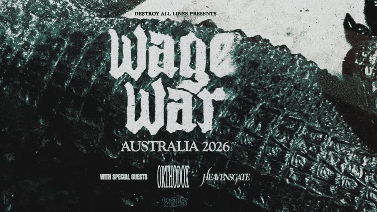 Wage War (US) Australian Tour 2026 with Orthodox (US) & Heavensgate - Sydney
