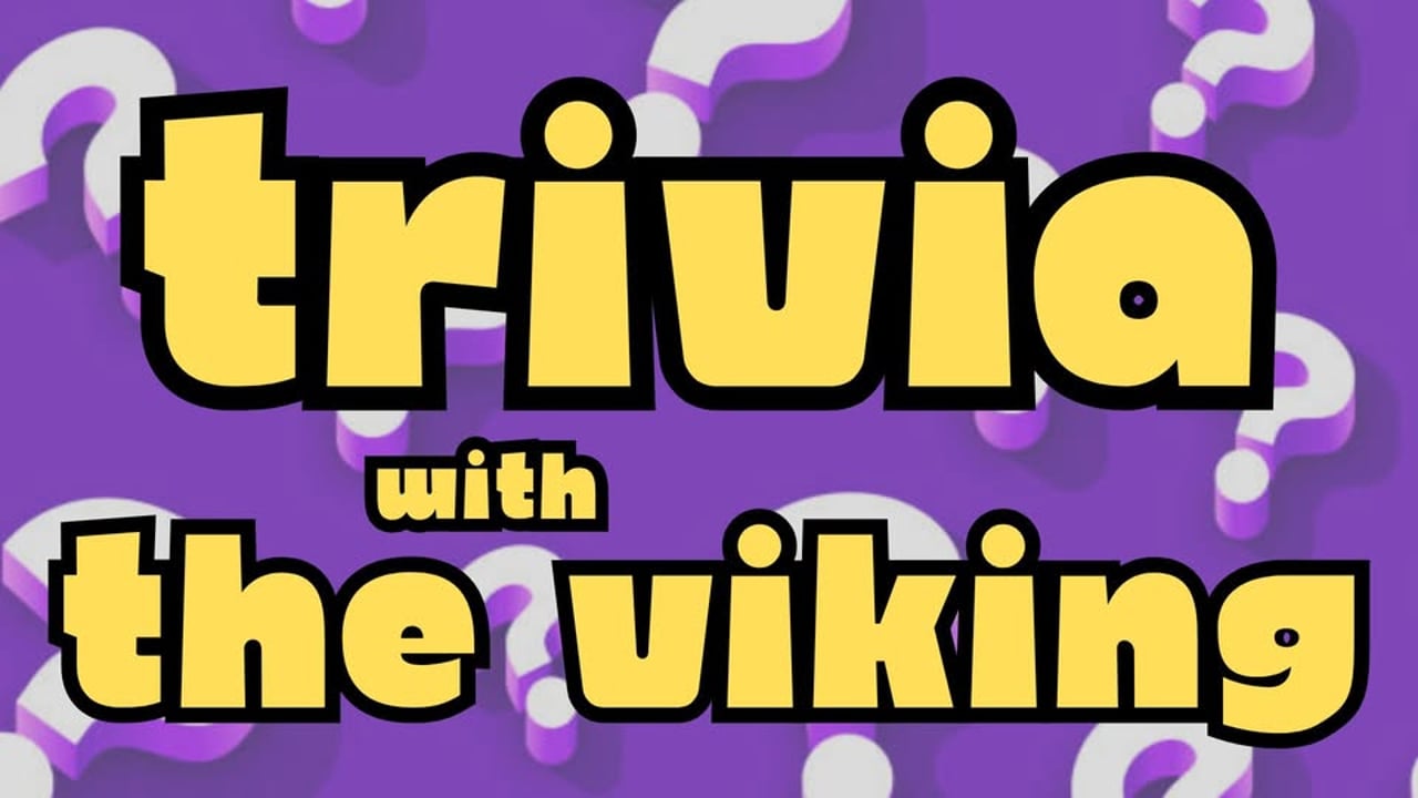 TRIVIA with The Viking