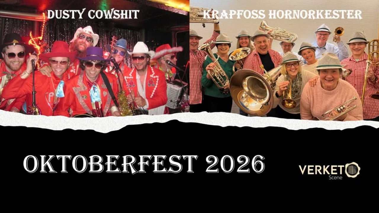 Oktoberfest // Verket Scene