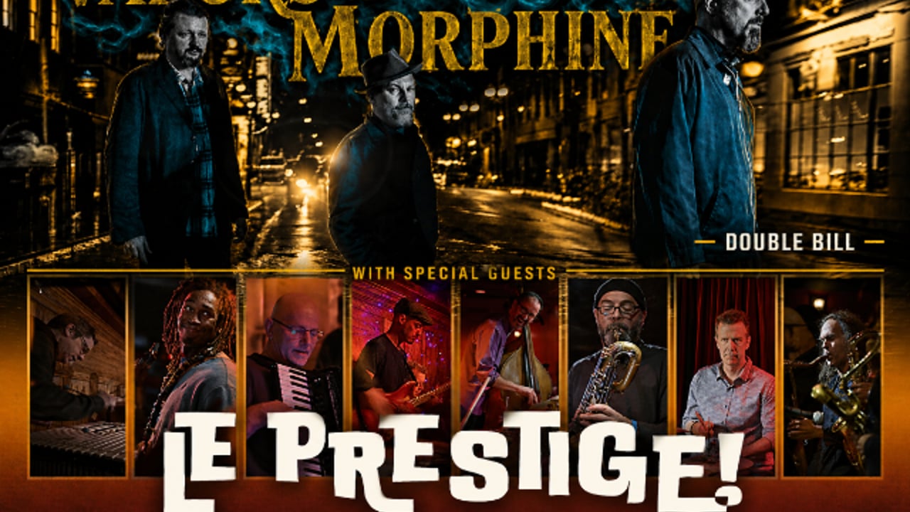 Vapors of Morphine with Special Guest Le Prestige