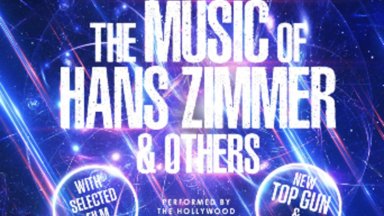 The Music of Hans Zimmer & Others – Live in Concert