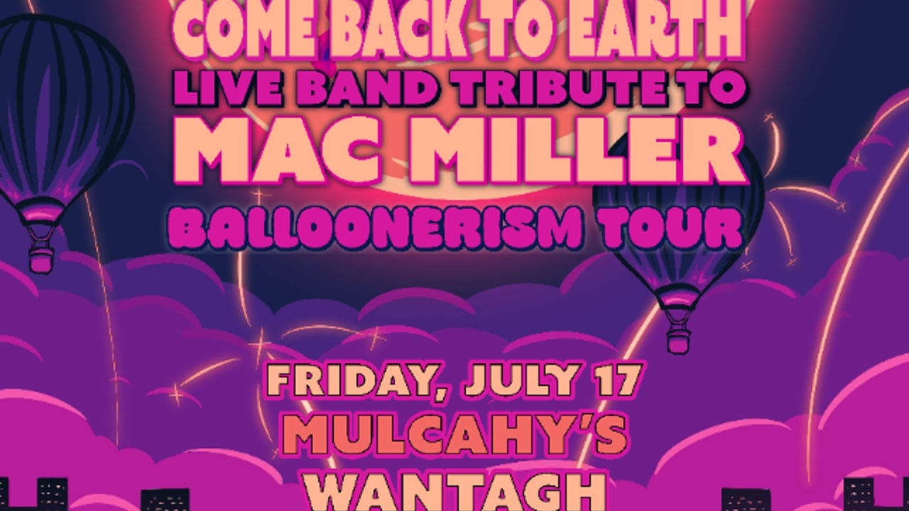 Come Back To Earth: Mac Miller Live Band Tribute