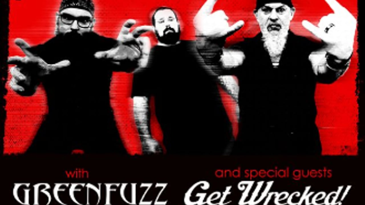 Tears of Olympus , Green Fuzz, Get Wrecked 
