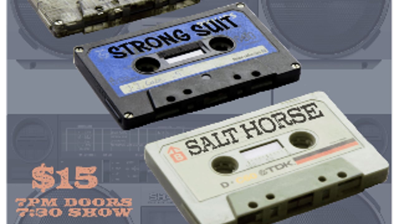 21 Rails, Strong Suit, Salt Horse