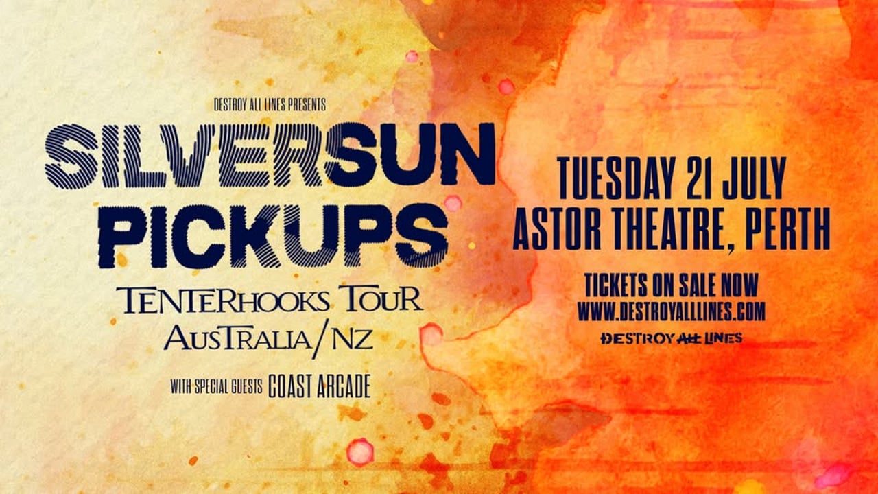 Silversun Pickups // Perth // Astor Theatre // with Coast Arcade // LIC AA