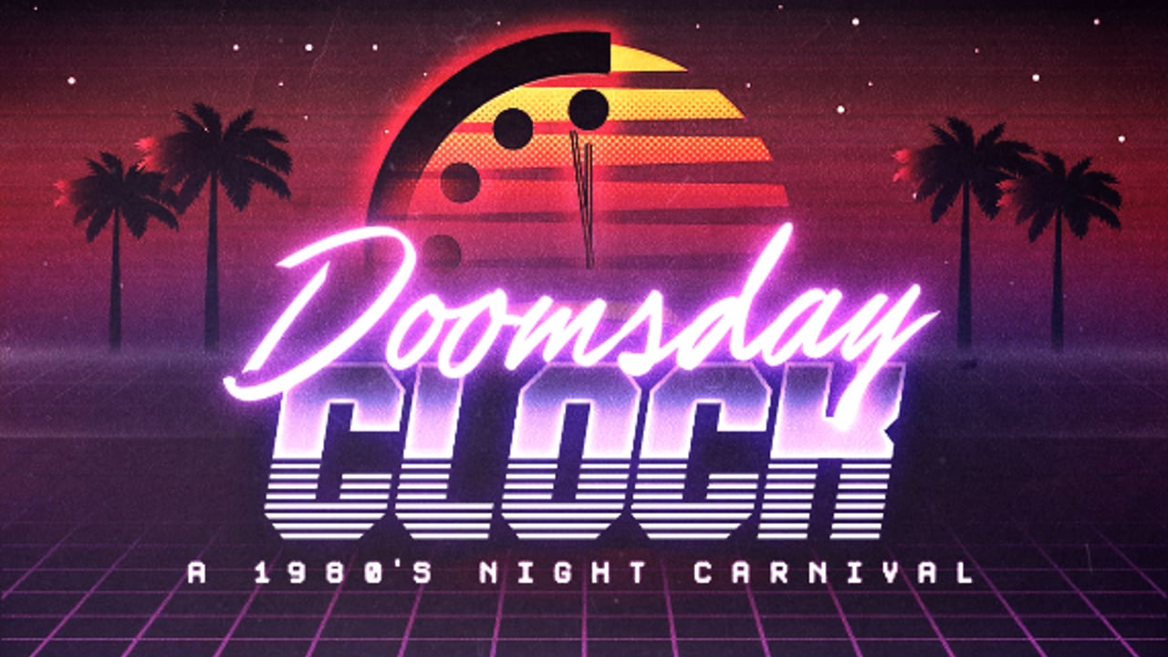 DOOMSDAY CLOCK: A Cold War Night Carnival